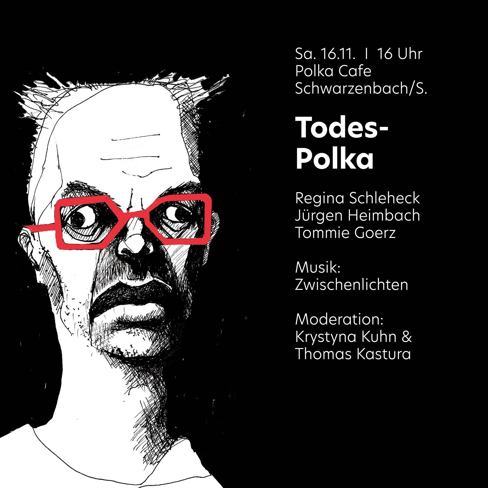 Todes Polka im Polka Cafe in Schwarzenbach Saale am 16.11.2024